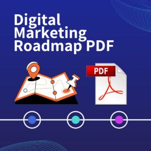 Digital Marketing Roadmap PDF